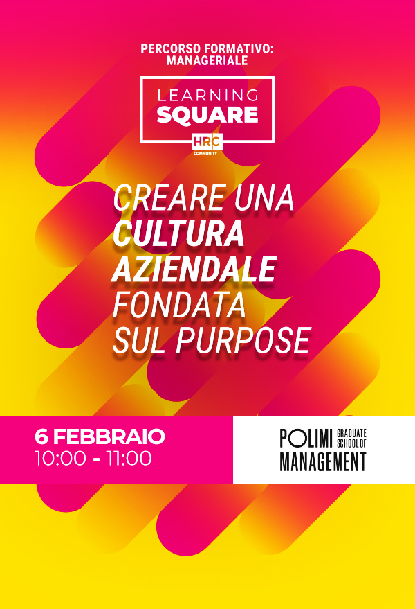 Creare una Cultura Aziendale fondata sul Purpose