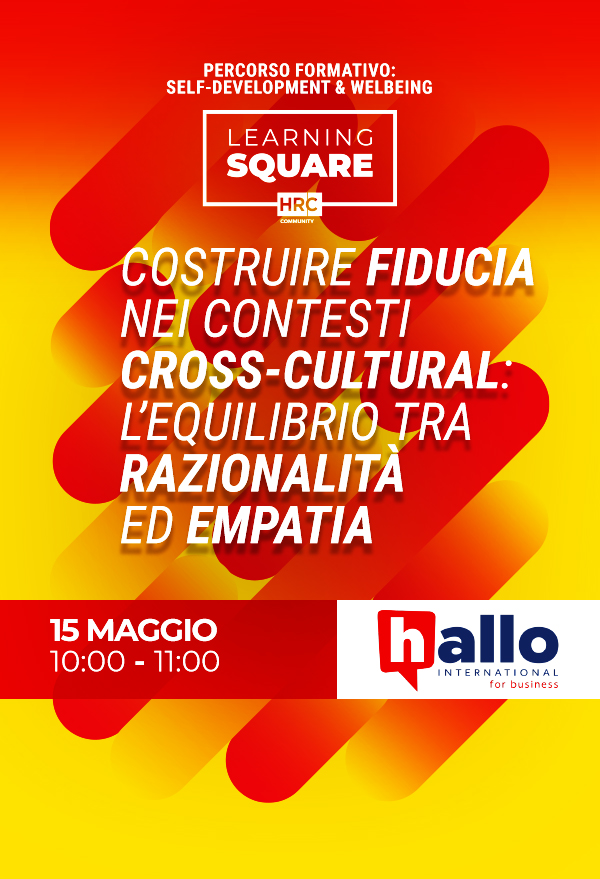 Costruire fiducia nei contesti cross-cultural: l’equilibrio tra razionali...