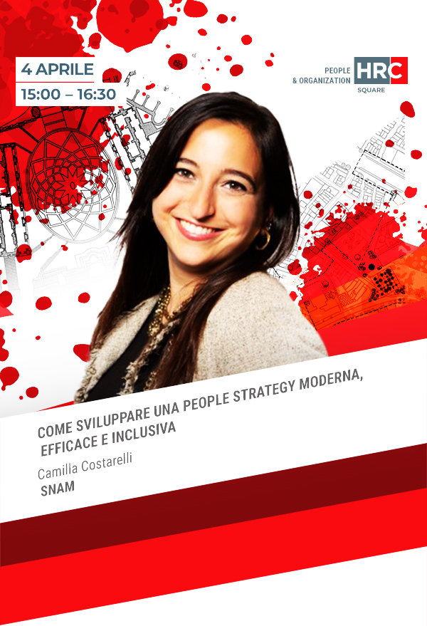 COME SVILUPPARE UNA PEOPLE STRATEGY MODERNA, EFFICACE E INCLUSIVA