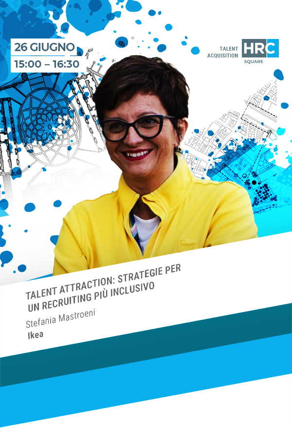 TALENT ATTRACTION: STRATEGIE PER UN RECRUITING PIÙ INCLUSIVO