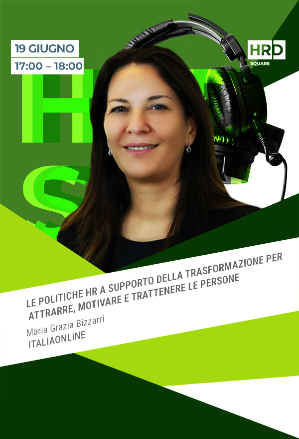 LE POLITICHE HR A SUPPORTO DELLA TRASFORMAZIONE PER ATTRARRE, MOTIVARE E TRATTEN ...