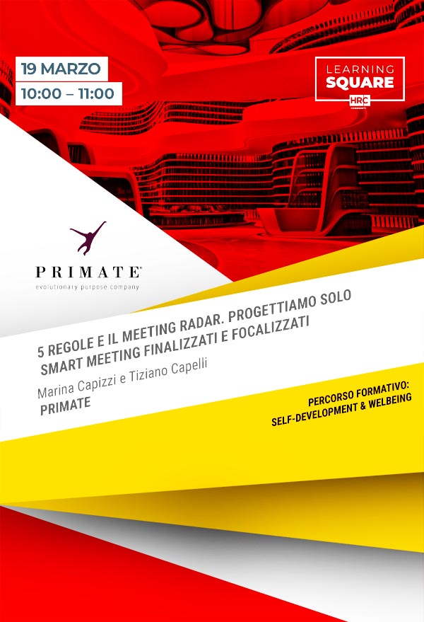 5 REGOLE E IL MEETING RADAR. PROGETTIAMO SOLO SMART MEETING FINALIZZATI E FOCALI ...