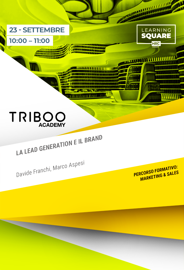 LA LEAD GENERATION E IL BRAND