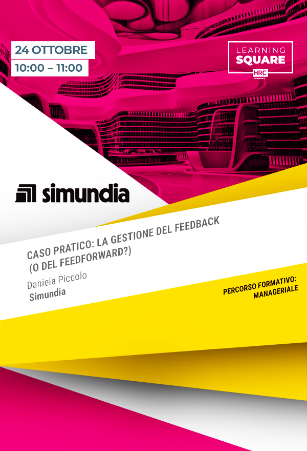 CASO PRATICO: LA GESTIONE DEL FEEDBACK (O DEL FEEDFORWARD?)