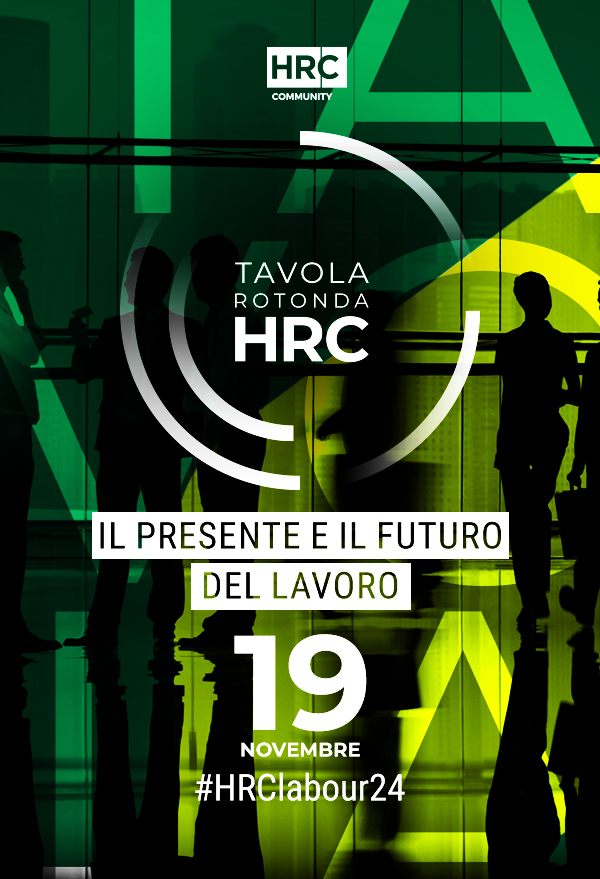 Tavola Rotonda HRC 2024 - Presente e Futuro del Lavoro