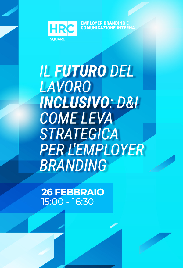 Il futuro del lavoro è inclusivo: DEI come leva strategica per l'Employer Brand ...